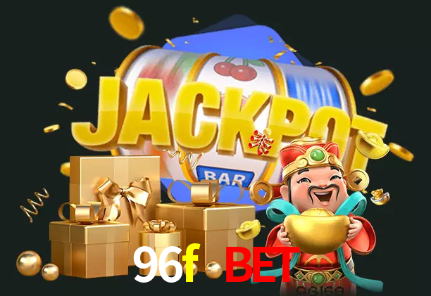 96f bet bet